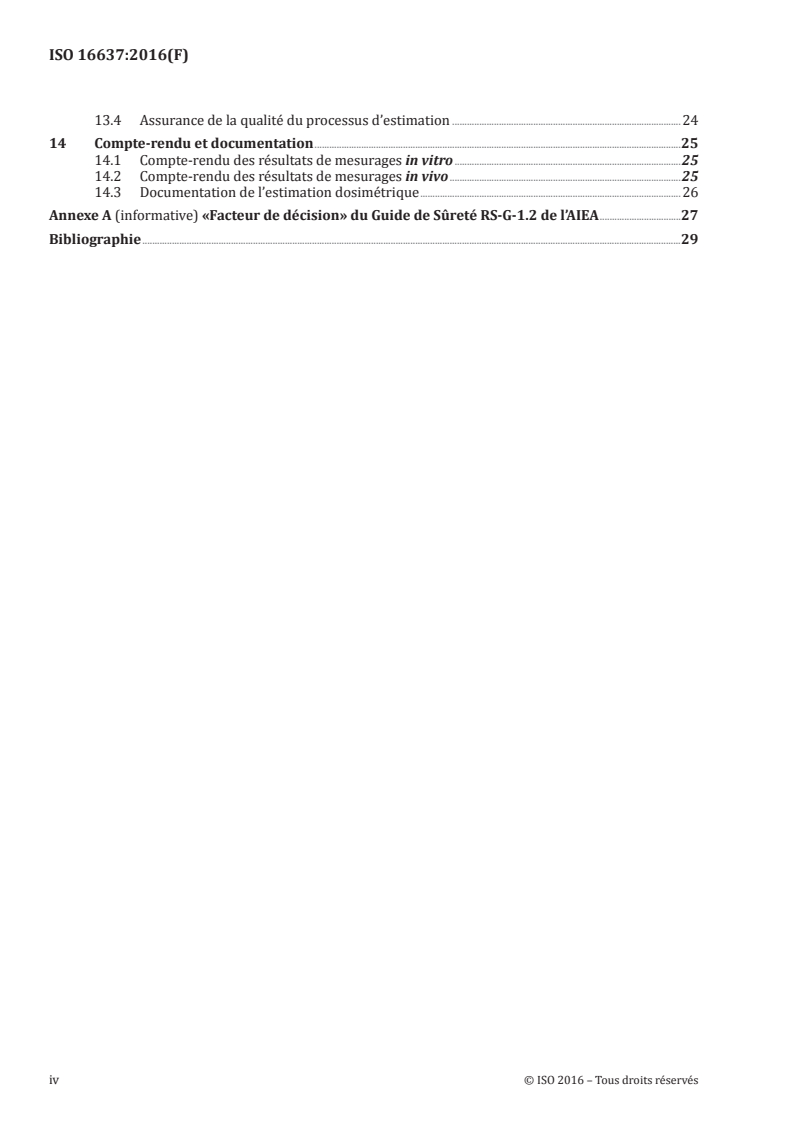 ISO 16637:2016 ISO 16637:2016 - Radioprotection — Surveillance et dosimétrie interne des travailleurs exposés lors des utilisations médicales des radioéléments en sources non scellées/21/2017 - Page 4 preview