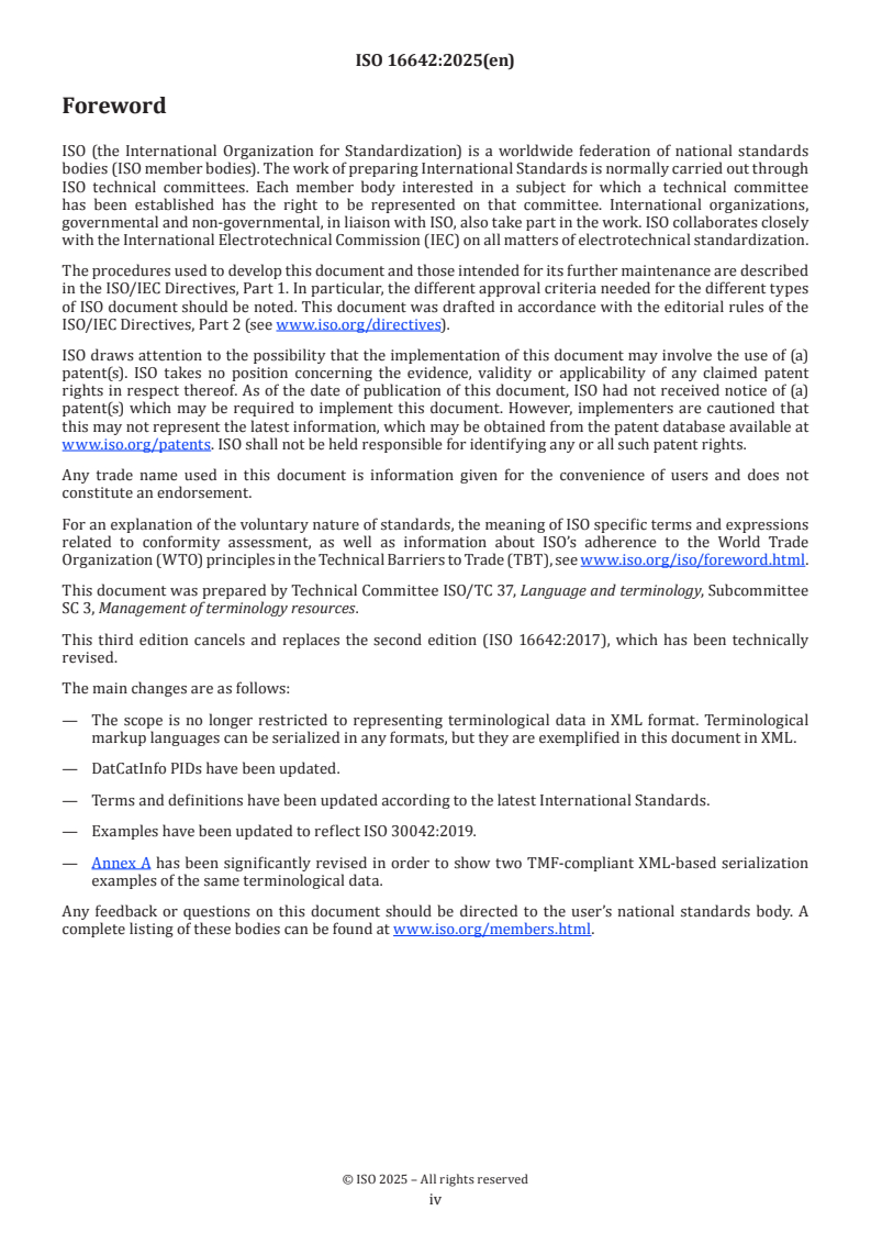ISO 16642:2025 ISO 16642:2025 - Management of terminology resources — Terminological markup framework
Released:10. 12. 2025 - Page 4 preview