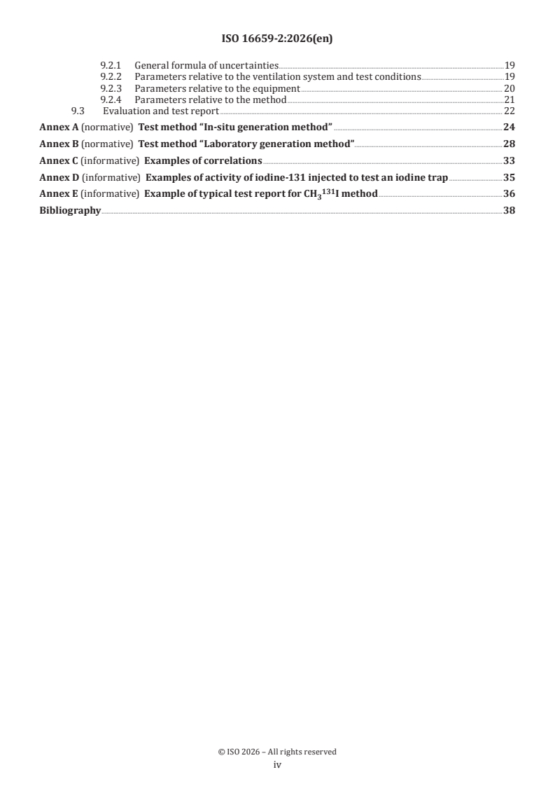 ISO 16659-2:2026 ISO 16659-2:2026 - Ventilation systems for nuclear facilities — In-situ efficiency test methods for iodine traps with solid sorbent — Part 2: Radioactive CH3I method - Page 4 preview