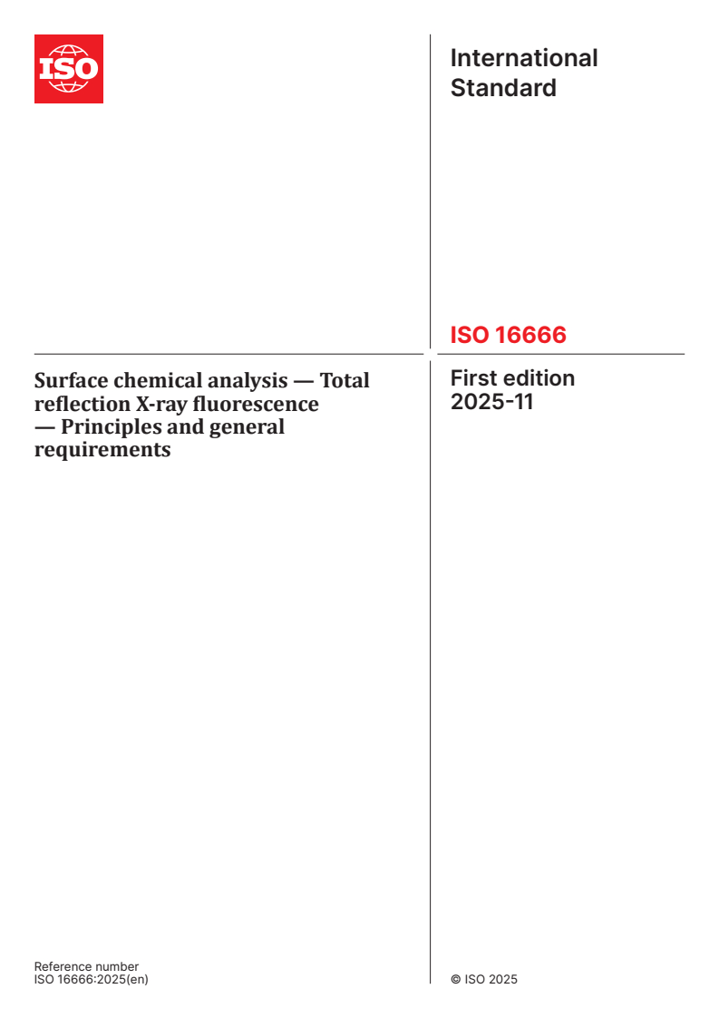 ISO 16666:2025 - Surface chemical analysis — Total reflection X-ray fluorescence — Principles and general requirements
Released:7. 11. 2025