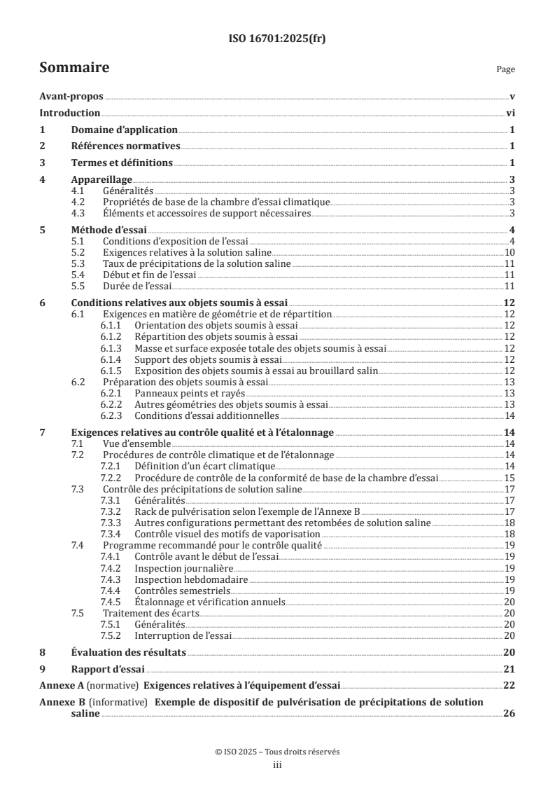 ISO 16701:2025 ISO 16701:2025 - Corrosion des métaux et alliages — Corrosion en atmosphère artificielle — Essai de corrosion accélérée comprenant des expositions sous conditions contrôlées à des cycles d'humidité et à des vaporisations intermittentes de solution saline
Released:16. 06. 2025 - Page 3 preview