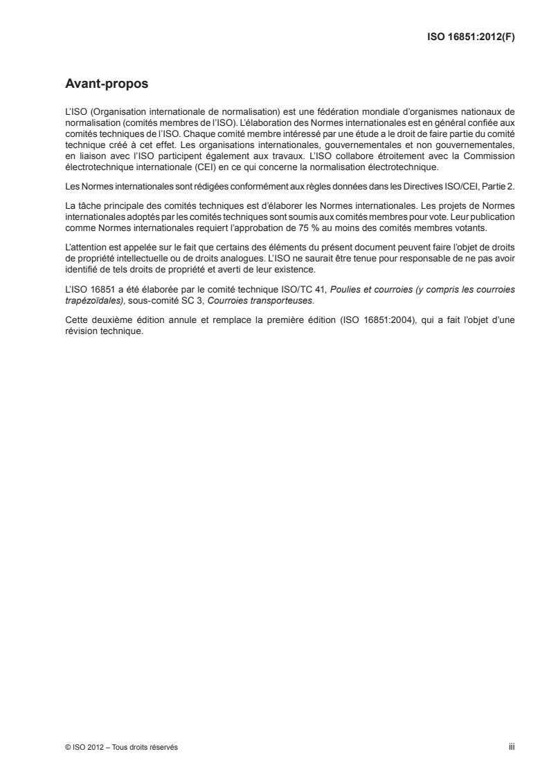 ISO 16851:2012 ISO 16851:2012 - Courroies transporteuses à carcasse textile — Méthode de mesurage de la longueur nette d'une courroie transporteuse sans fin (jonctionnée)/29/2012 - Page 3 preview