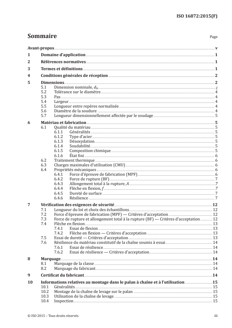 ISO 16872:2015 ISO 16872:2015 - Chaînes de levage en acier de section ronde à maillons courts — Chaînes de levage de tolérance fine pour palans manuels — Classe de qualité VH/15/2015 - Page 3 preview