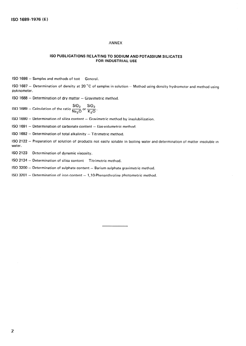 ISO 1689:1976 ISO 1689:1976 - Sodium and potassium silicates for industrial use — Calculation of the ratio : silicon dioxide/sodium oxide or silicon dioxide/potassium oxide/1/1976 - Page 4 preview