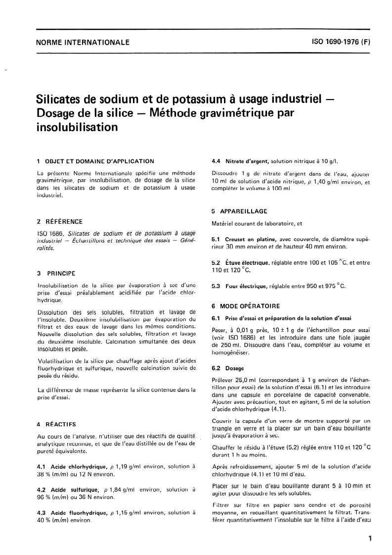 ISO 1690:1976 ISO 1690:1976 - Silicates de sodium et de potassium à usage industriel — Dosage de la silice — Méthode gravimétrique par insolubilisation/1/1976 - Page 3 preview