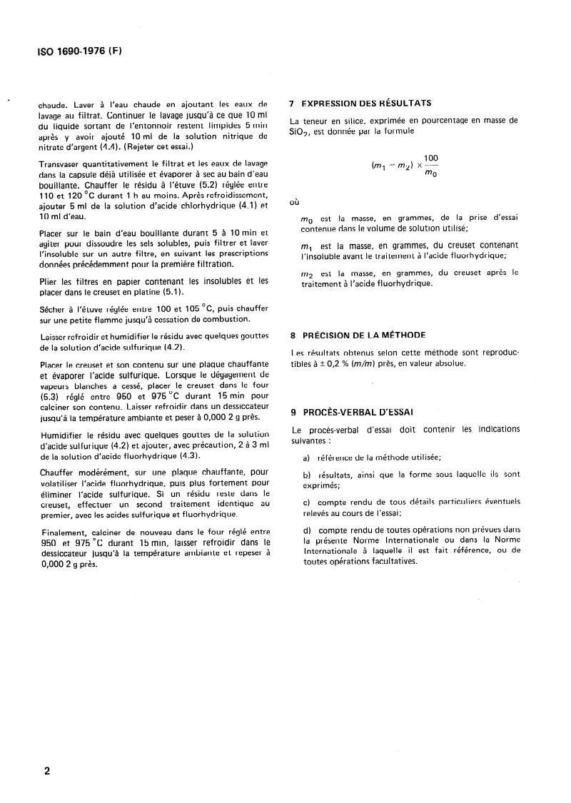 ISO 1690:1976 ISO 1690:1976 - Silicates de sodium et de potassium à usage industriel — Dosage de la silice — Méthode gravimétrique par insolubilisation/1/1976 - Page 4 preview