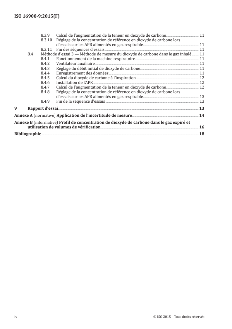 ISO 16900-9:2015 ISO 16900-9:2015 - Appareils de protection respiratoire — Méthodes d'essai et équipement d'essai — Partie 9: Détermination de la teneur en dioxyde de carbone du gaz inhalé/15/2016 - Page 4 preview