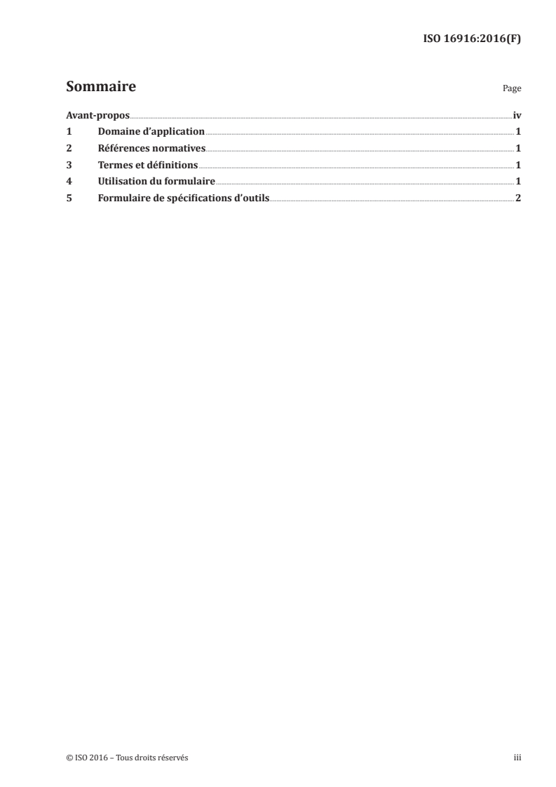 ISO 16916:2016 ISO 16916:2016 - Outillage de moulage — Formulaire de spécifications d'outils pour moules d'injection/18/2016 - Page 3 preview