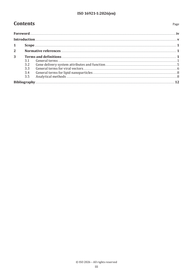 ISO 16921-1:2026 ISO 16921-1:2026 - Biotechnology — Gene delivery systems — Part 1: Vocabulary
Released:9. 01. 2026 - Page 3 preview