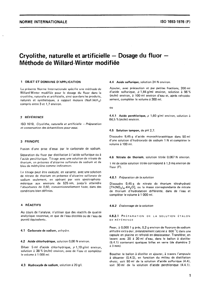 ISO 1693:1976 ISO 1693:1976 - Cryolithe, naturelle et artificielle — Dosage du fluor — Méthode de Willard-Winter modifiée/1/1976 - Page 3 preview