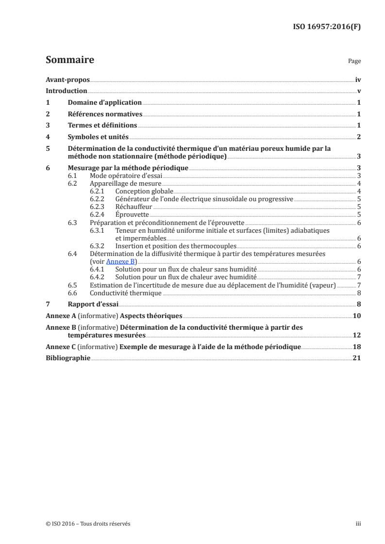 ISO 16957:2016 ISO 16957:2016 - Détermination de la conductivité thermique apparente des matériaux de construction poreux et mouillés par une méthode périodique/9/2016 - Page 3 preview