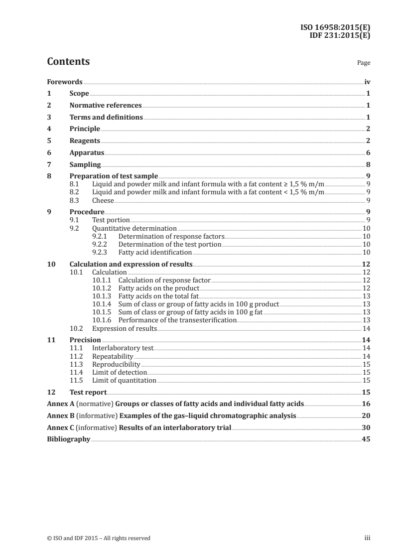 ISO 16958:2015 ISO 16958:2015 - Milk, milk products, infant formula and adult nutritionals — Determination of fatty acids composition — Capillary gas chromatographic method/9/2015 - Page 3 preview