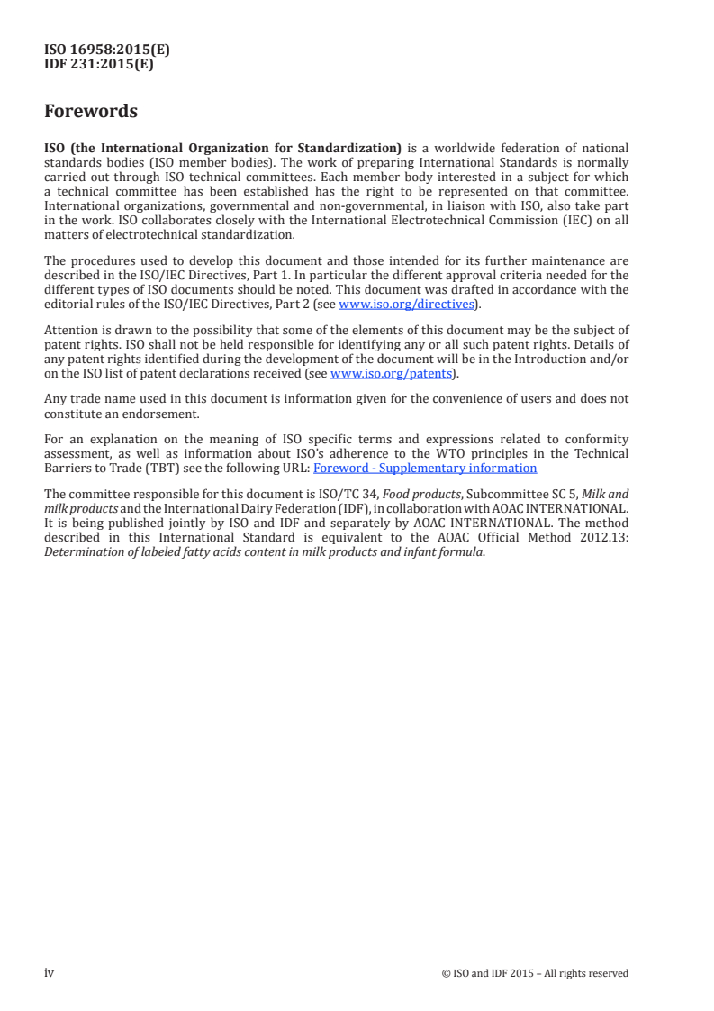 ISO 16958:2015 ISO 16958:2015 - Milk, milk products, infant formula and adult nutritionals — Determination of fatty acids composition — Capillary gas chromatographic method/9/2015 - Page 4 preview