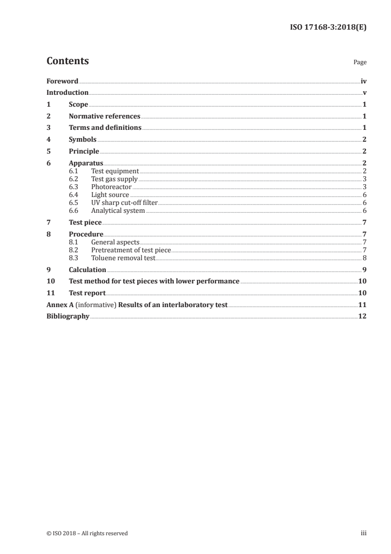 ISO 17168-3:2018 ISO 17168-3:2018 - Fine ceramics (advanced ceramics, advanced technical ceramics) — Test method for air-purification performance of semiconducting photocatalytic materials under indoor lighting environment — Part 3: Removal of toluene/19/2018 - Page 3 preview