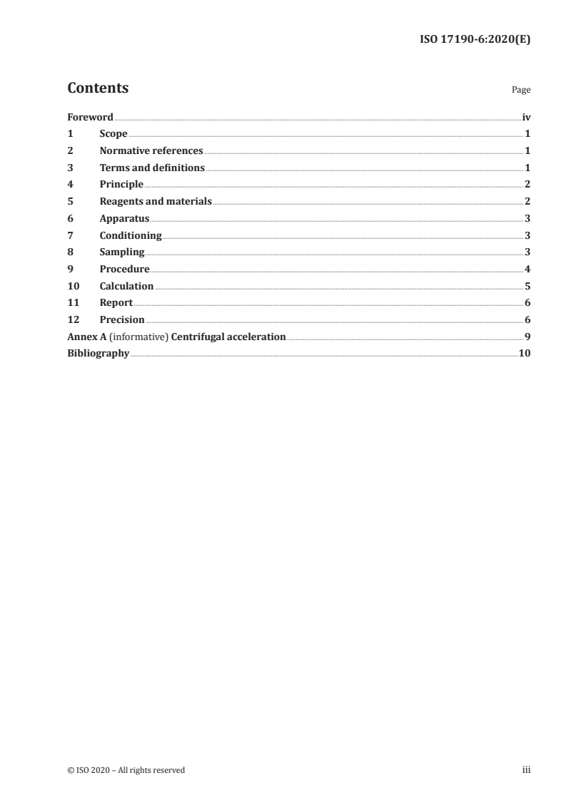 ISO 17190-6:2020 ISO 17190-6:2020 - Urine-absorbing aids for incontinence — Polyacrylate superabsorbent powders — Part 6: Test method for determination of the fluid retention capacity in saline solution by gravimetric measurement following centrifugation/27/2020 - Page 3 preview