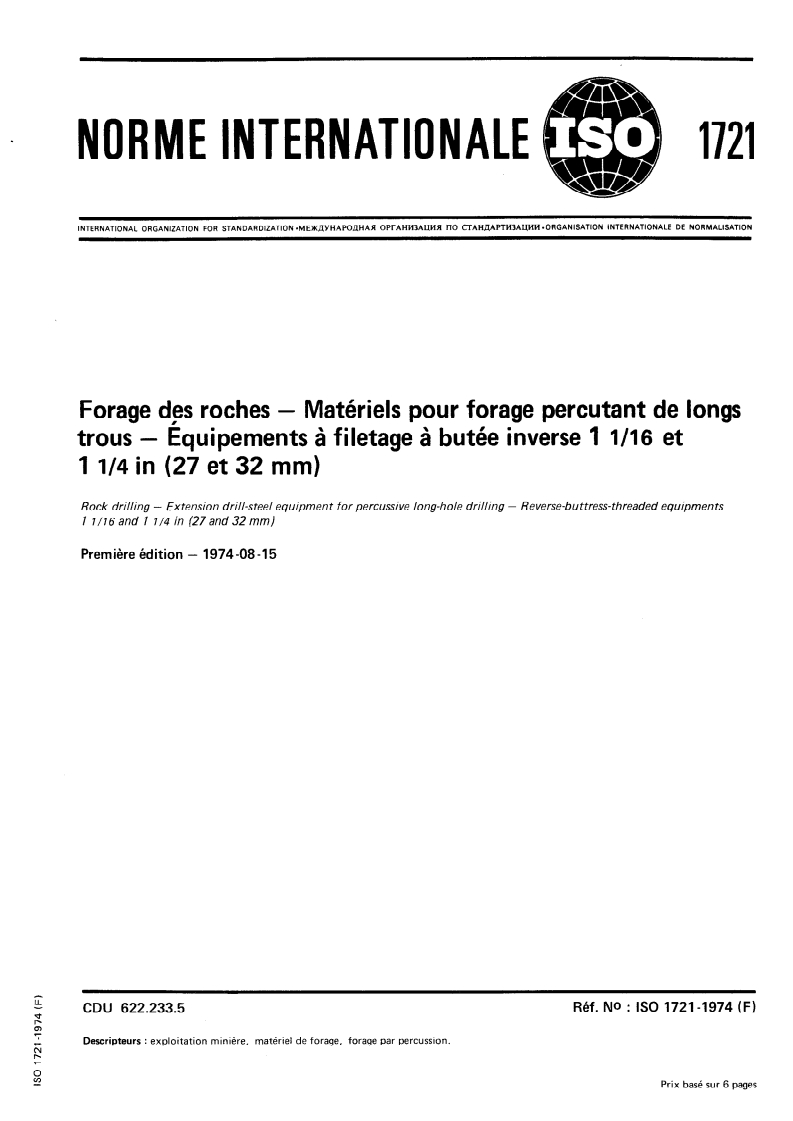 SIST ISO 1721:1997 ISO 1721:1974 - Forage des roches — Matériels pour forage percutant de longs trous — Équipements à filetage à butée inverse 1 1/16 et 1 1/4 in (27 et 32 mm)/1/1974 - Page 1 preview