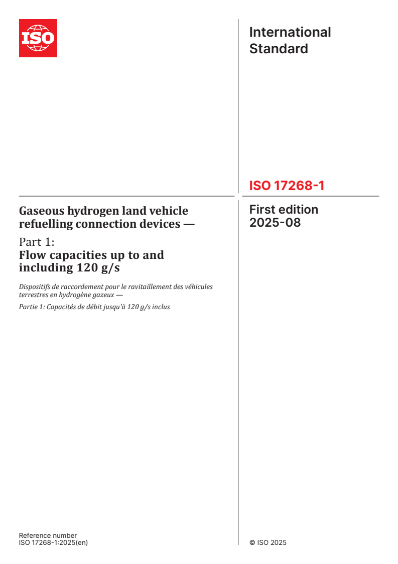 ISO 17268-1:2025 - Gaseous hydrogen land vehicle refuelling connection devices — Part 1: Flow capacities up to and including 120 g/s
Released:6. 08. 2025