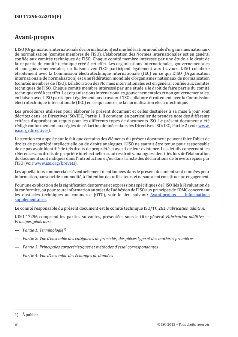 ISO 17296-2:2015 ISO 17296-2:2015 - Fabrication additive — Principes généraux — Partie 2: Vue d'ensemble des catégories de procédés et des matières premières/19/2015 - Page 4 preview