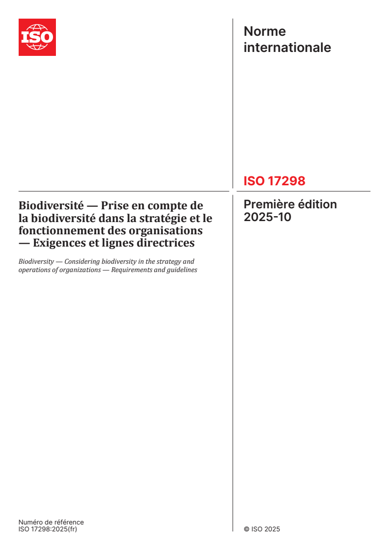 SIST ISO 17298:2025 ISO 17298:2025 - Biodiversité — Prise en compte de la biodiversité dans la stratégie et le fonctionnement des organisations — Exigences et lignes directrices
Released:10/6/2025
