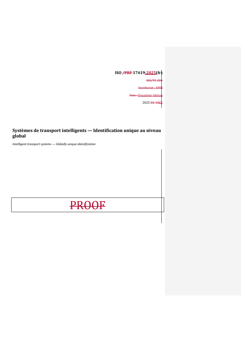 REDLINE ISO 17419:2025 - Systèmes de transport intelligents — Identification unique au niveau global
Released:29. 05. 2025