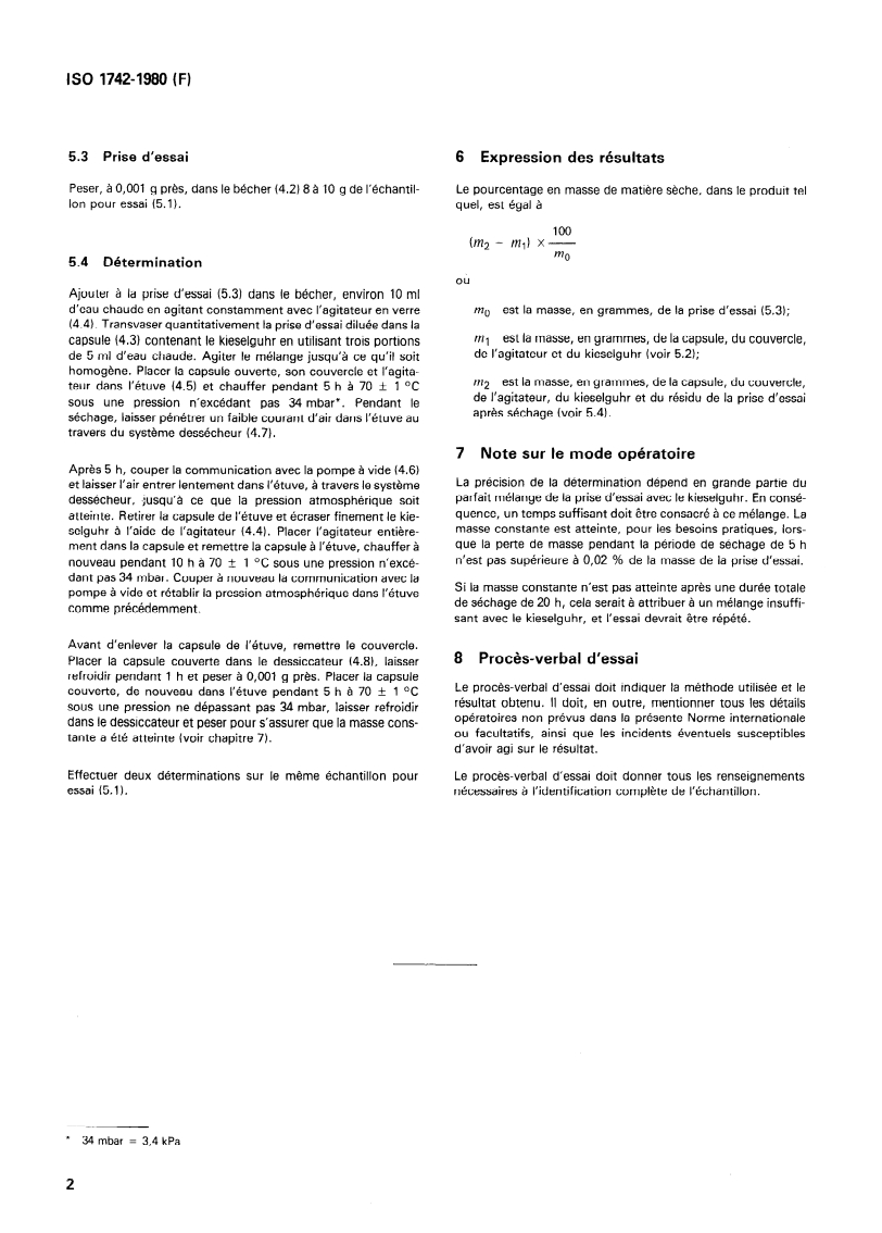ISO 1742:1980 ISO 1742:1980 - Sirops de glucose — Détermination de la matière sèche — Méthode par étuvage sous pression réduite/1/1980 - Page 4 preview