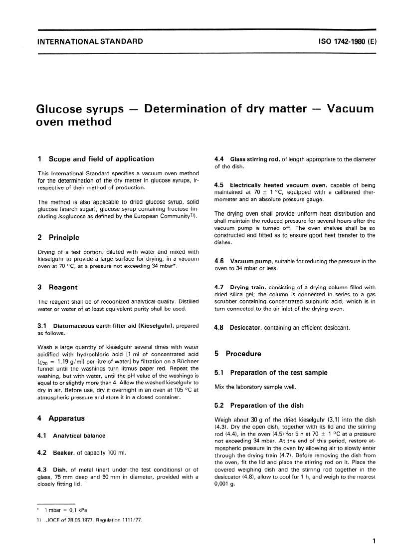 ISO 1742:1980 ISO 1742:1980 - Glucose syrups — Determination of dry matter — Vacuum oven method/1/1980 - Page 3 preview