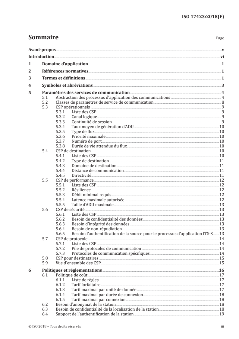 ISO 17423:2018 ISO 17423:2018 - Systèmes de transport intelligents — Systèmes Coopératifs — Exigences et objectifs de l'application/4/2019 - Page 3 preview