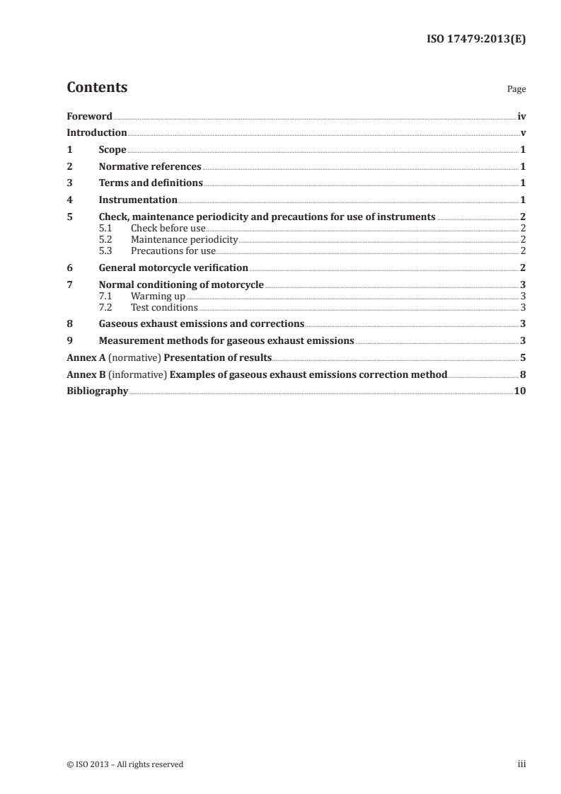 ISO 17479:2013 ISO 17479:2013 - Motorcycles — Measurement methods for gaseous exhaust emissions during inspection or maintenance/11/2013 - Page 3 preview
