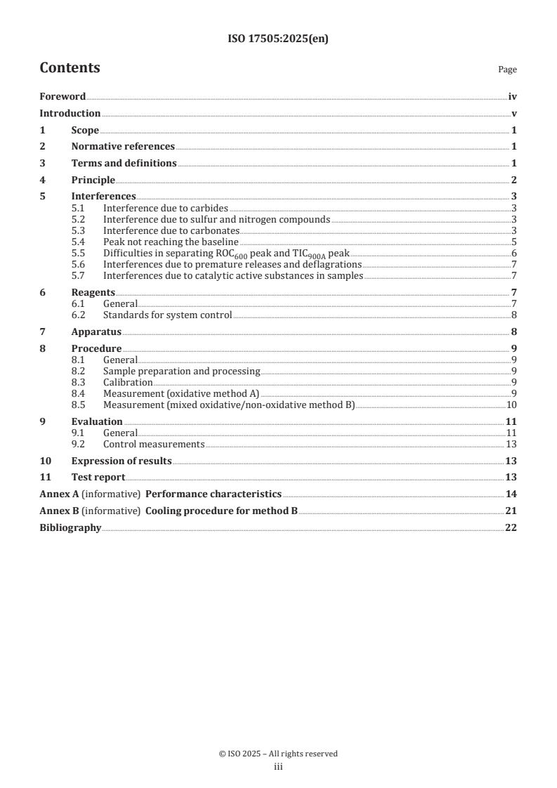 ISO 17505:2025 ISO 17505:2025 - Soil and waste characterization — Temperature dependent differentiation of total carbon (TOC400, ROC, TIC900)
Released:4. 06. 2025 - Page 3 preview