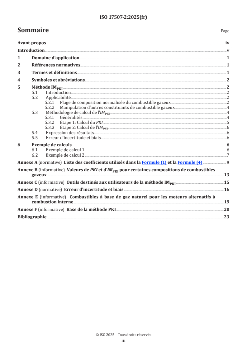 ISO 17507-2:2025 ISO 17507-2:2025 - Gaz naturel — Calcul de l'indice de méthane des combustibles gazeux pour les moteurs alternatifs à combustion interne — Partie 2: Méthode PKI
Released:9. 12. 2025 - Page 3 preview