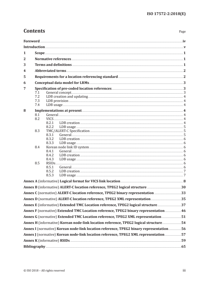 ISO 17572-2:2018 ISO 17572-2:2018 - Intelligent transport systems (ITS) — Location referencing for geographic databases — Part 2: Pre-coded location references (pre-coded profile)/30/2018 - Page 3 preview