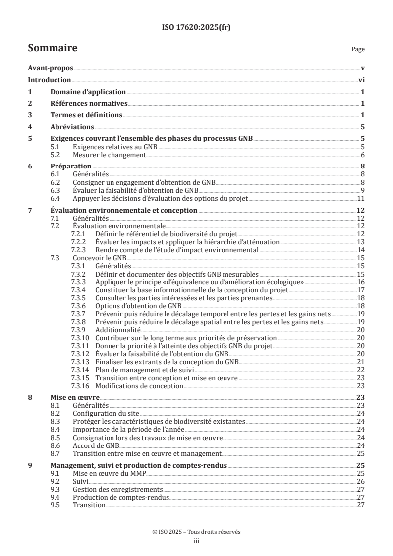 ISO 17620:2025 ISO 17620:2025 - Biodiversité — Processus de conception et de mise en œuvre du gain net de biodiversité dans les projets de développement
Released:10/14/2025 - Page 3 preview