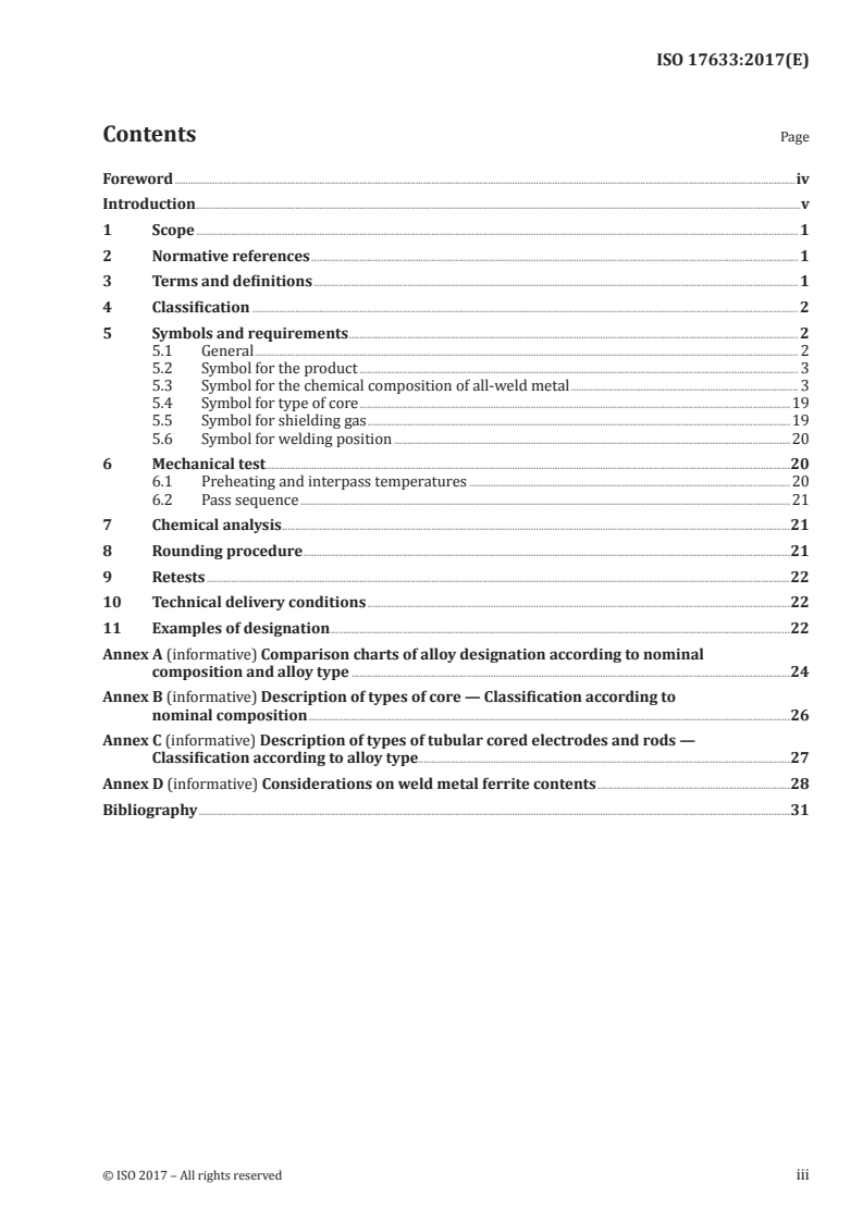 ISO 17633:2017 ISO 17633:2017 - Welding consumables — Tubular cored electrodes and rods for gas shielded and non-gas shielded metal arc welding of stainless and heat-resisting steels — Classification/30/2017 - Page 3 preview