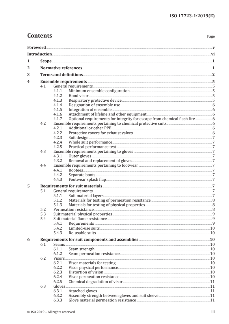 ISO 17723-1:2019 ISO 17723-1:2019 - PPE ensembles for firefighters undertaking hazardous materials response activities — Part 1: Gas-tight, vapour-protective ensembles for emergency response teams ("type 1")
Released:8/20/2019 - Page 3 preview