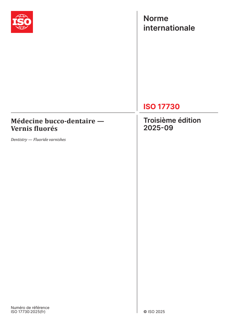 ISO 17730:2025 - Médecine bucco-dentaire — Vernis fluorés
Released:2. 09. 2025