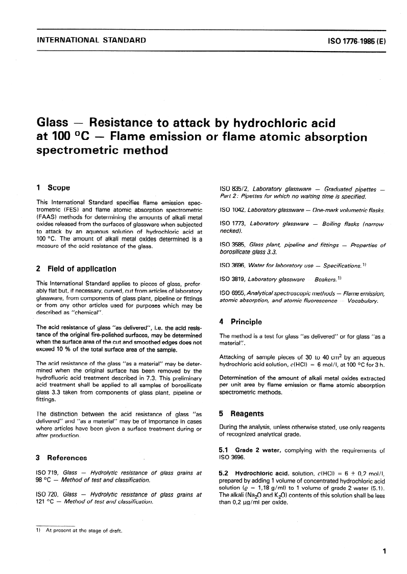 ISO 1776:1985 ISO 1776:1985 - Glass — Resistance to attack by hydrochloric acid at 100 degrees C — Flame emission or flame atomic absorption spectrometric method/17/1985 - Page 3 preview