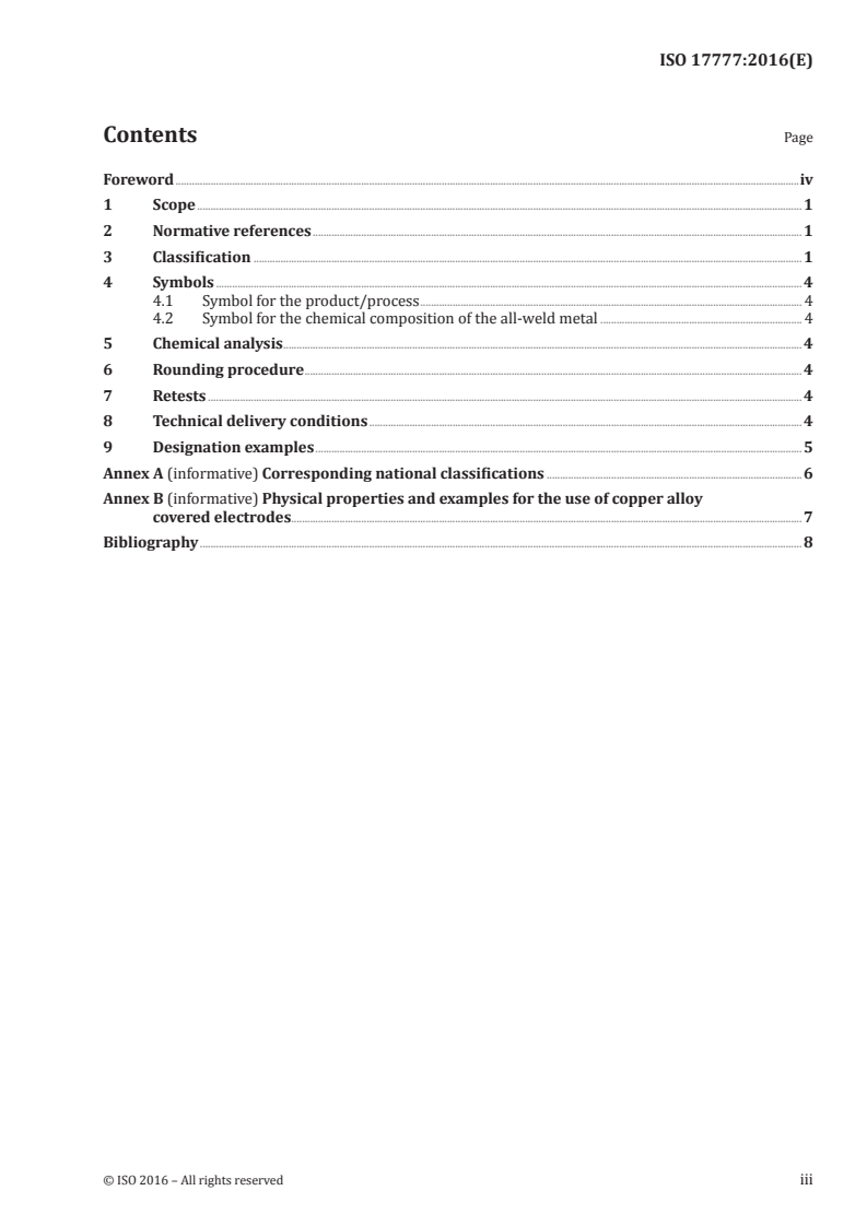 ISO 17777:2016 ISO 17777:2016 - Welding consumables — Covered electrodes for manual metal arc welding of copper and copper alloys — Classification/12/2016 - Page 3 preview