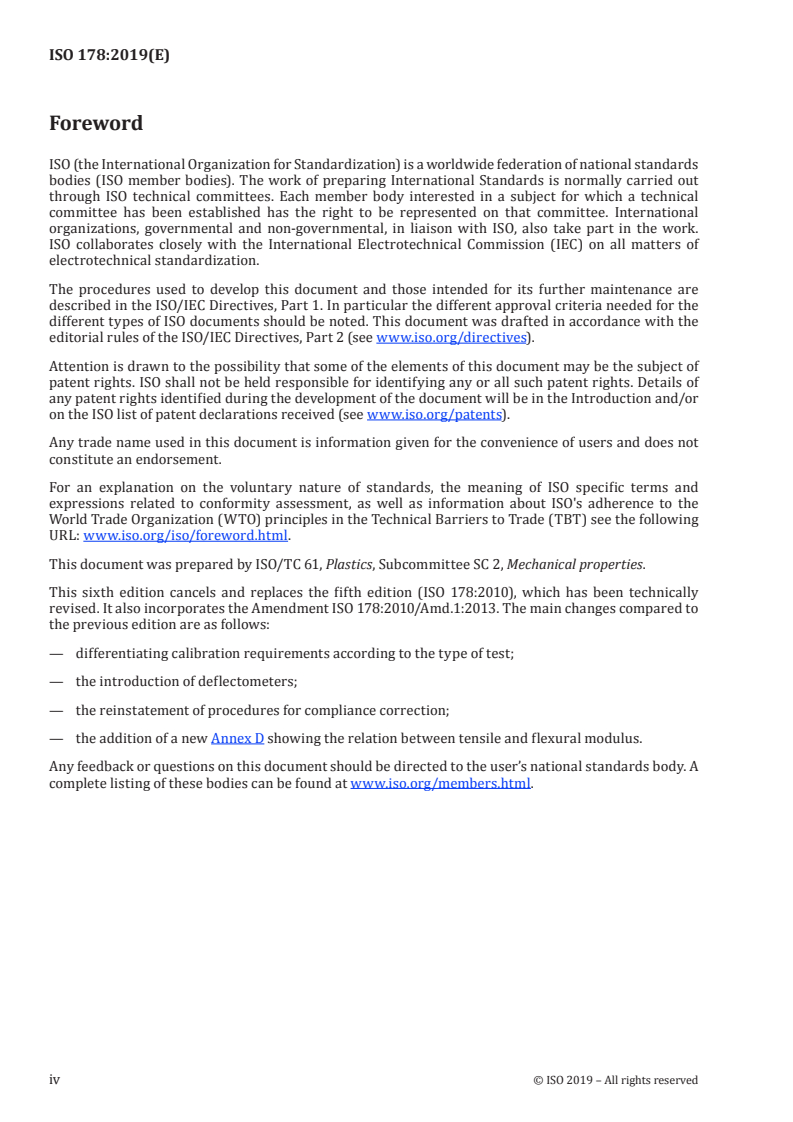ISO 178:2019 ISO 178:2019 - Plastics — Determination of flexural properties
Released:4/1/2019 - Page 4 preview