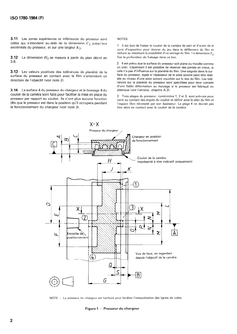 ISO 1780:1984 ISO 1780:1984 - Cinématographie — Chargeur, modèle I, pour caméra, 8 mm type S — Fenêtre du chargeur, configuration de la fenêtre de la caméra, position du film, presseur du chargeur et planéité du presseur — Dimensions et spécifications/1/1984 - Page 4 preview