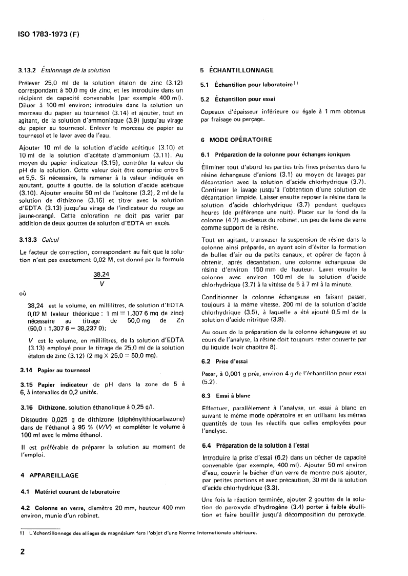 ISO 1783:1973 ISO 1783:1973 - Alliages de magnésium — Dosage du zinc — Méthode volumétrique/1/1973 - Page 4 preview