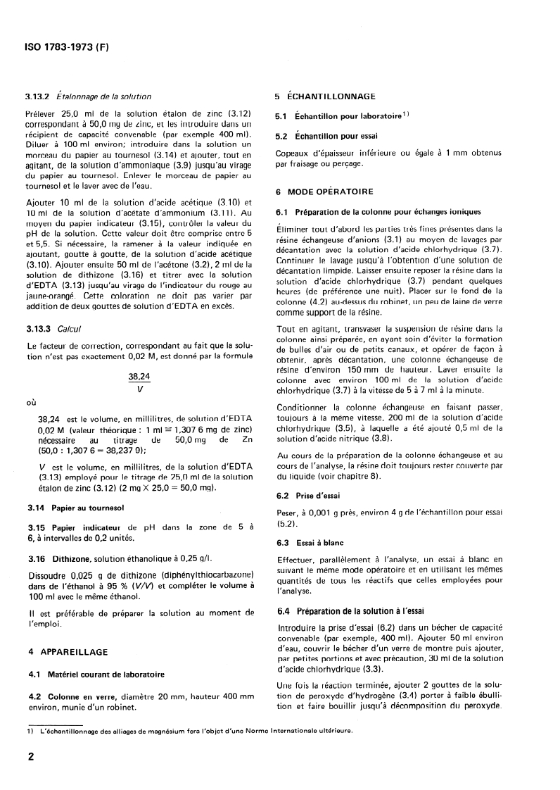 ISO 1783:1973 ISO 1783:1973 - Alliages de magnésium — Dosage du zinc — Méthode volumétrique/1/1973 - Page 4 preview
