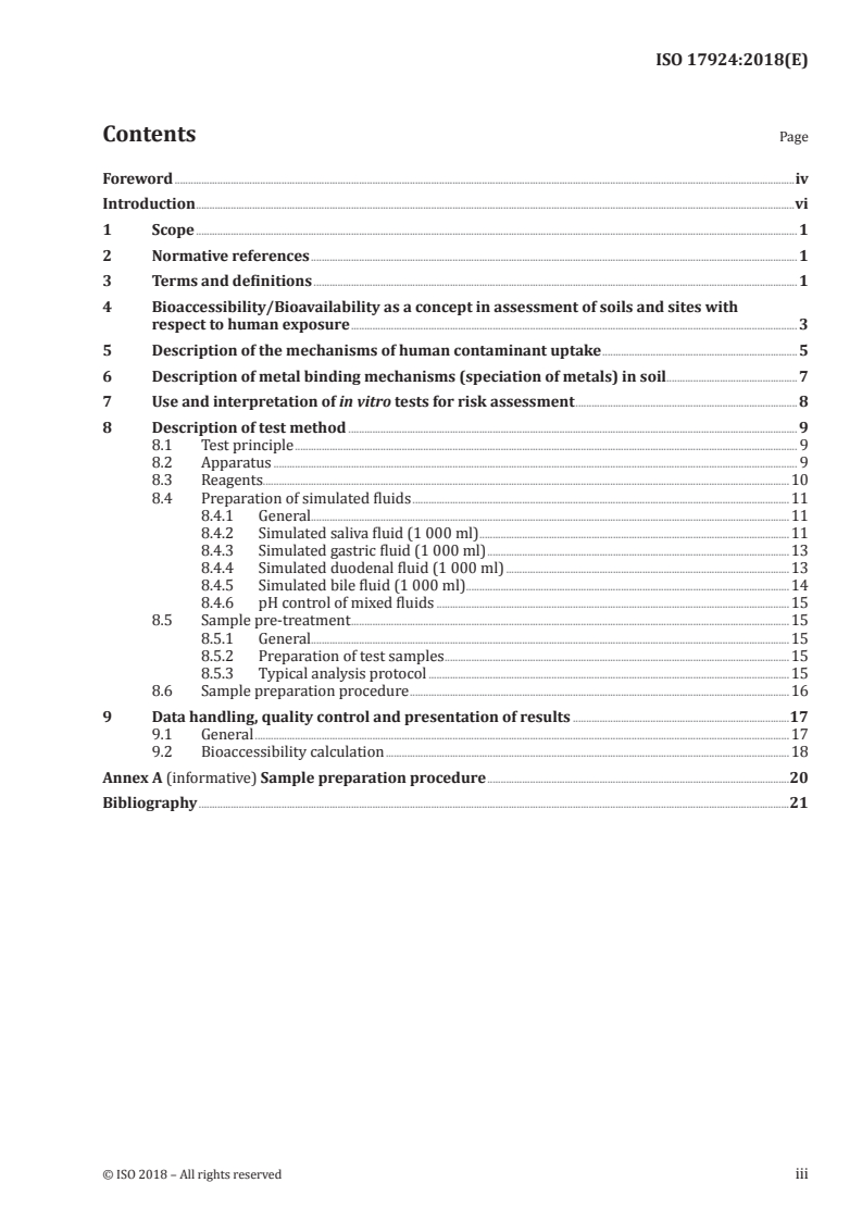 ISO 17924:2018 ISO 17924:2018 - Soil quality — Assessment of human exposure from ingestion of soil and soil material — Procedure for the estimation of the human bioaccessibility/bioavailability of metals in soil
Released:9/3/2021 - Page 3 preview
