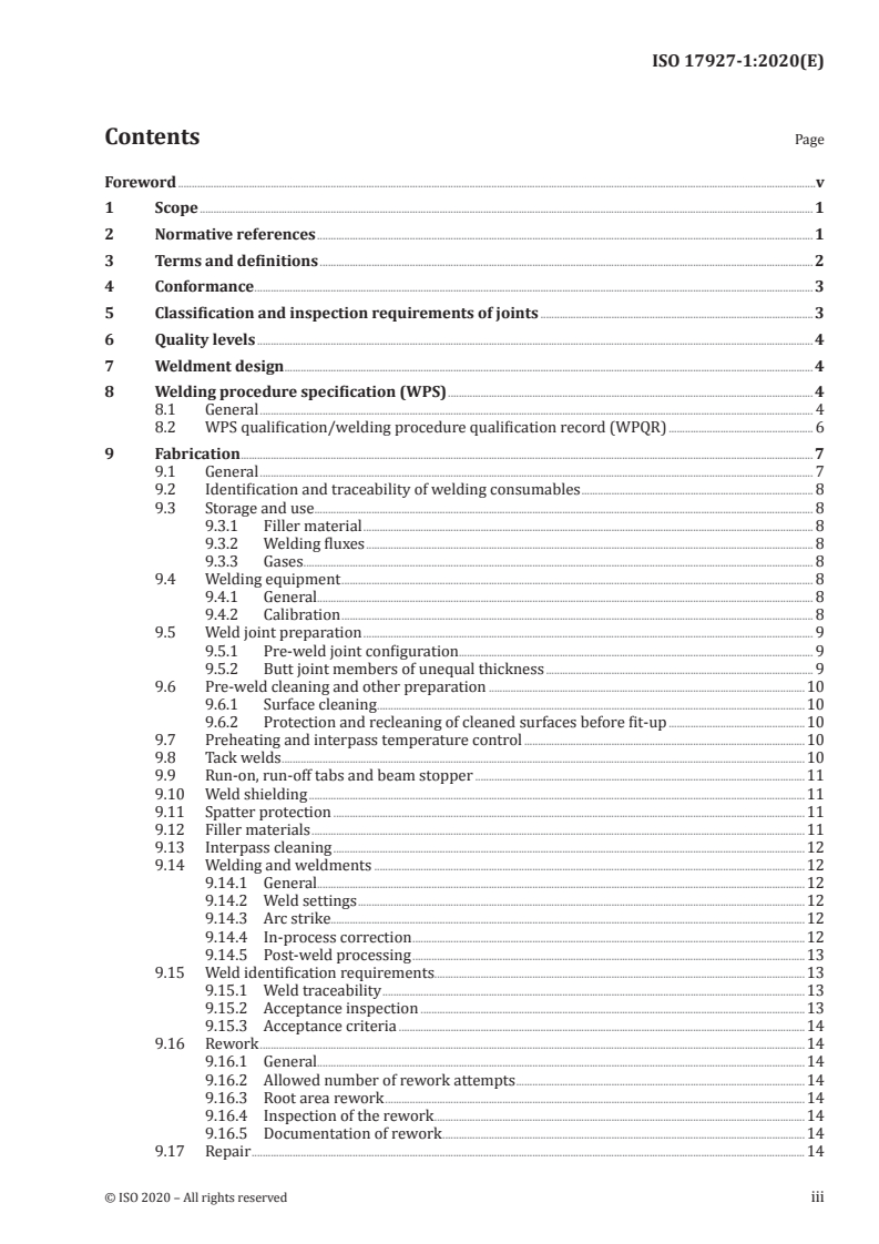 ISO 17927-1:2020 ISO 17927-1:2020 - Welding for aerospace applications — Fusion welding of metallic components — Part 1: Process specification
Released:3/17/2020 - Page 3 preview