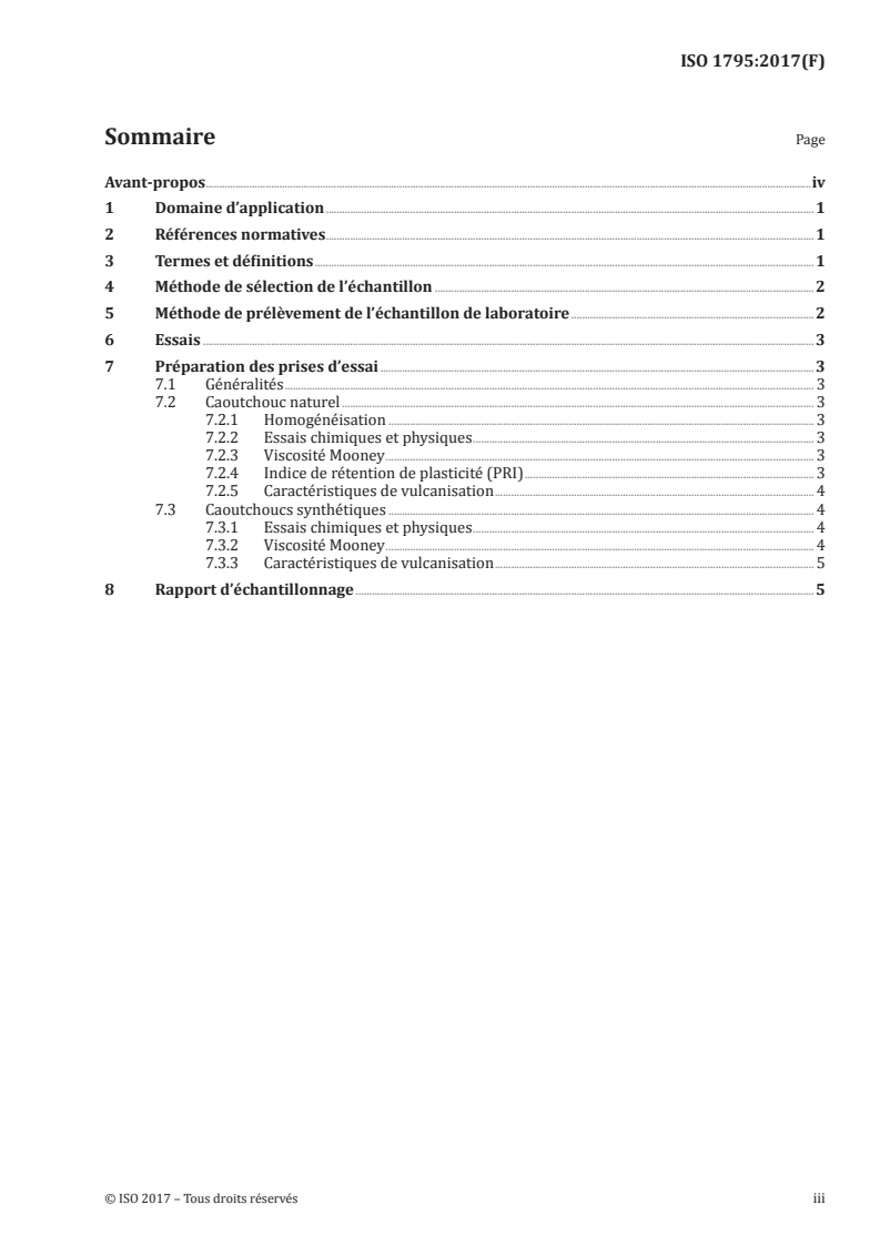 ISO 1795:2017 ISO 1795:2017 - Caoutchouc, naturel brut et synthétique brut — Méthodes d'échantillonnage et de préparation ultérieure/26/2017 - Page 3 preview