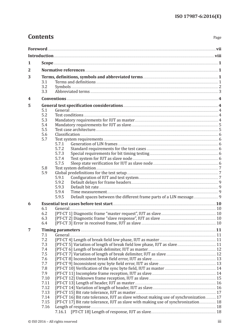 ISO 17987-6:2016 ISO 17987-6:2016 - Road vehicles — Local Interconnect Network (LIN) — Part 6: Protocol conformance test specification/6/2016 - Page 3 preview