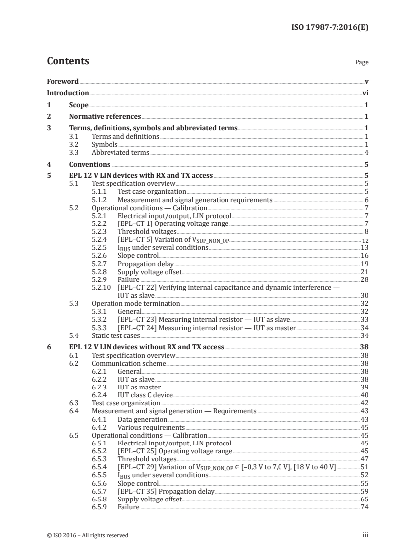 ISO 17987-7:2016 ISO 17987-7:2016 - Road vehicles — Local Interconnect Network (LIN) — Part 7: Electrical Physical Layer (EPL) conformance test specification/14/2016 - Page 3 preview