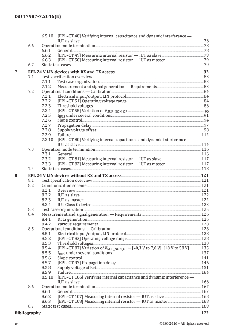 ISO 17987-7:2016 ISO 17987-7:2016 - Road vehicles — Local Interconnect Network (LIN) — Part 7: Electrical Physical Layer (EPL) conformance test specification/14/2016 - Page 4 preview