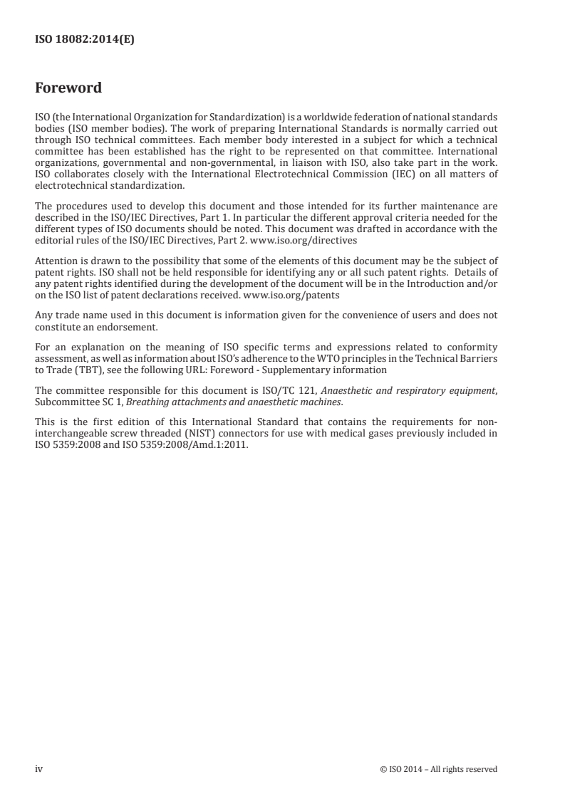 ISO 18082:2014 ISO 18082:2014 - Anaesthetic and respiratory equipment — Dimensions of non-interchangeable screw-threaded (NIST) low-pressure connectors for medical gases/6/2014 - Page 4 preview