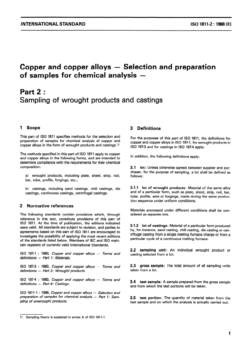 ISO 1811-2:1988 ISO 1811-2:1988 - Copper and copper alloys — Selection and preparation of samples for chemical analysis — Part 2: Sampling of wrought products and castings/22/1988 - Page 3 preview