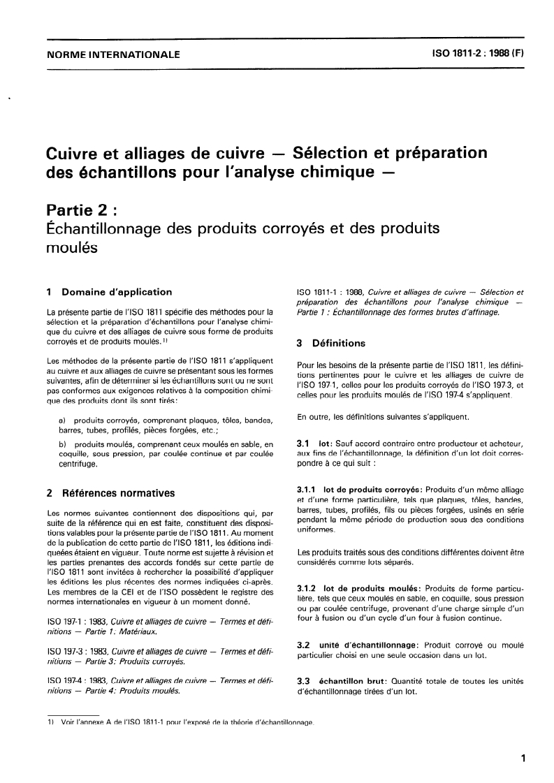 ISO 1811-2:1988 ISO 1811-2:1988 - Cuivre et alliages de cuivre — Sélection et préparation des échantillons pour l'analyse chimique — Partie 2: Échantillonnage des produits corroyés et des produits moulés/22/1988 - Page 3 preview